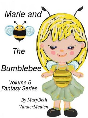 cover image of Marie and the Bumblebee